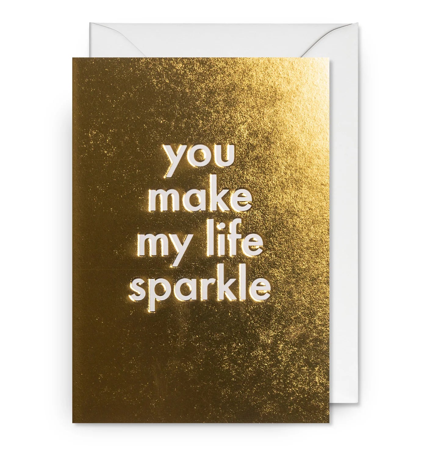 'You Make My Life Sparkle' Card