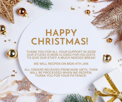 Studio is Closed until Mon 4th Jan 2021!
